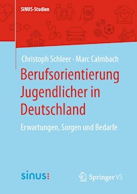 Berufsorientierung Jugendlicher in Deutschland - Christoph Schleer - E-Book