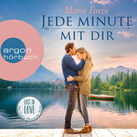 Jede Minute mit dir - Lost in Love. Die Green-Mountain-Serie, Band 7 (Ungekürzte Lesung) - Marie Force - Hörbuch