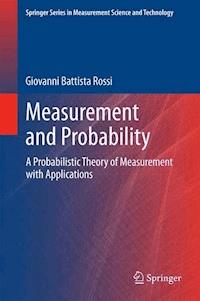 Measurement and Probability - Giovanni Battista Rossi - E-Book