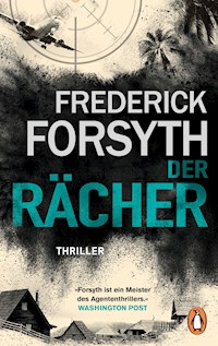 Der Rächer - Frederick Forsyth - E-Book