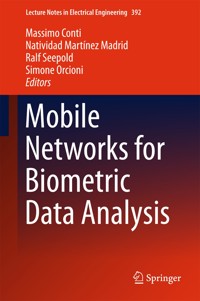Mobile Networks for Biometric Data Analysis - - E-Book