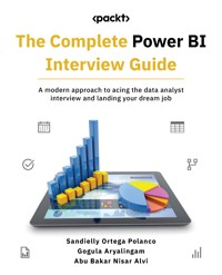 The Complete Power BI Interview Guide - Sandielly Ortega Polanco - E-Book