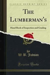 The Lumberman's - W. B. Judson - E-Book
