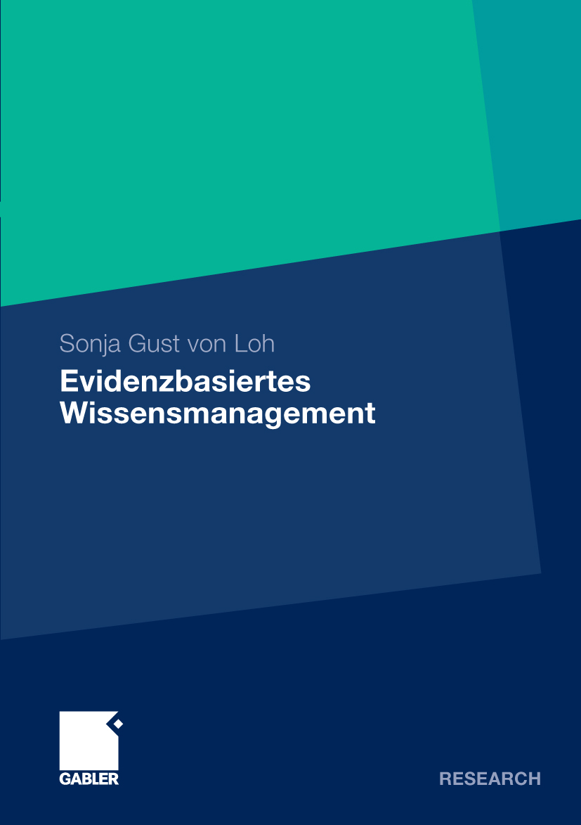 Evidenzbasiertes Wissensmanagement - Sonja Gust von Loh - E-Book