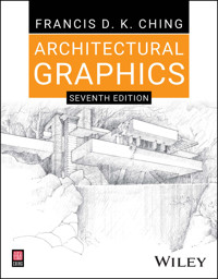 Architectural Graphics - Francis D. K. Ching - E-Book