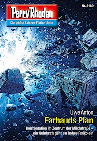 Perry Rhodan 3189: Farbauds Plan - Uwe Anton - E-Book + Hörbuch