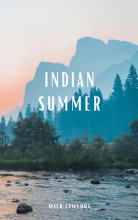 Indian Summer - Malu Cailloux - E-Book
