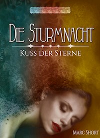 Die Sturmnacht - Marc Short - E-Book