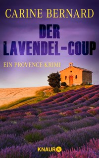 Der Lavendel-Coup - Carine Bernard - E-Book