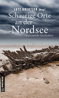 Schaurige Orte an der Nordsee - Hendrik Berg - E-Book