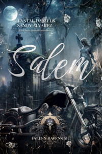 Fallen Ravens MC: Salem - Crystal Daniels - E-Book