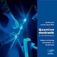 Quantenmechanik für die Westentasche - Harald Lesch - Hörbuch