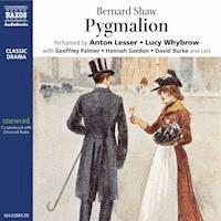 Pygmalion - Bernard Shaw - Hörbuch