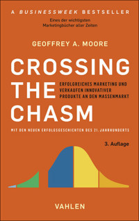 Crossing the Chasm - Geoffrey A. Moore - E-Book