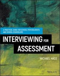 Interviewing For Assessment - Michael Hass - E-Book