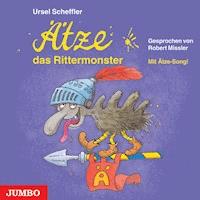Ätze, das Rittermonster - Ursel Scheffler - Hörbuch
