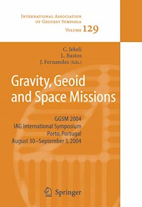 Gravity, Geoid and Space Missions - - E-Book