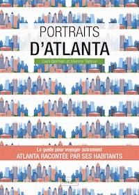 Portraits d'Atlanta - Dani Berman - E-Book
