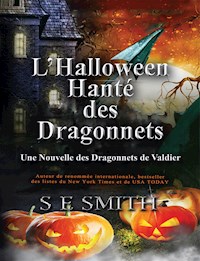 L’Halloween Hanté des Dragonnets - S.E. Smith - E-Book