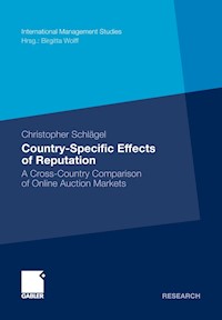 Country-Specific Effects of Reputation - Christopher Schlägel - E-Book