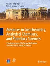 Advances in Geochemistry, Analytical Chemistry, and Planetary Sciences -  - E-Book