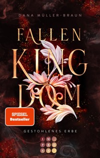 Fallen Kingdom 1: Gestohlenes Erbe - Dana Müller-Braun - E-Book