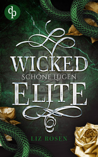 Wicked Elite - Liz Rosen - E-Book