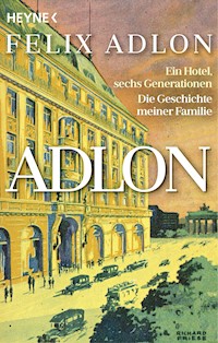 Adlon - Felix Adlon - E-Book