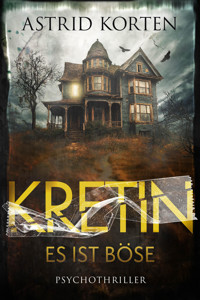 Kretin - Astrid Korten - E-Book