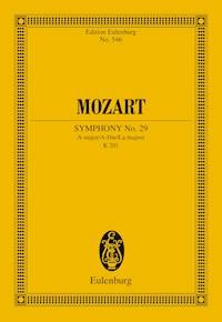 Symphony No. 29 A major - Wolfgang Amadeus Mozart - E-Book