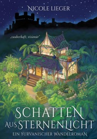Schatten aus Sternenlicht - Nicole Lieger - E-Book