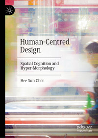 Human-Centred Design - Hee Sun Choi - E-Book