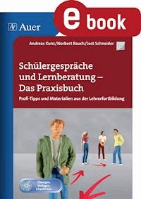 Schülergespräche und Lernberatung - das Praxisbuch - Norbert Rauch - E-Book