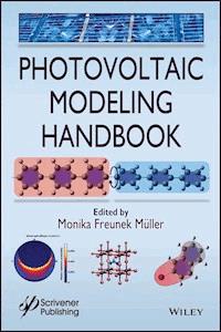 Photovoltaic Modeling Handbook -  - E-Book