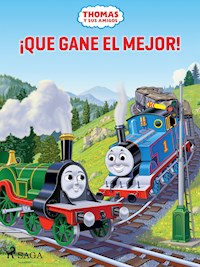 Thomas y sus amigos - ¡Que gane el mejor! - Mattel - E-Book