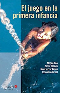 El juego en la primera infancia - - E-Book