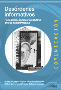 Desórdenes informativos - - E-Book