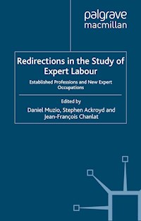 Redirections in the Study of Expert Labour - - E-Book