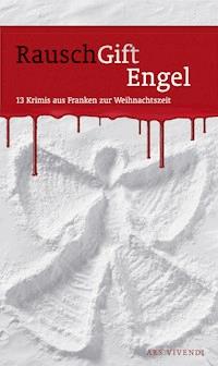 RauschGiftEngel - Helwig Arenz - E-Book