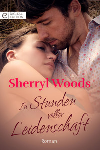 In Stunden voller Leidenschaft - SHERRYL WOODS - E-Book