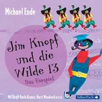 Jim Knopf - Hörspiele: Jim Knopf und die Wilde 13 - Das Hörspiel - Michael Ende - Hörbuch