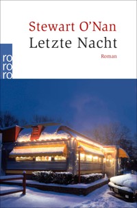 Letzte Nacht - Stewart O'Nan - E-Book