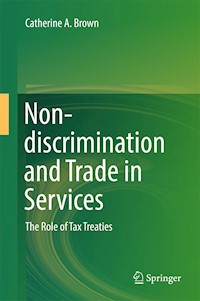 Non-discrimination and Trade in Services - Catherine A. Brown - E-Book