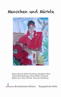 Menschen und Märkte -  - E-Book