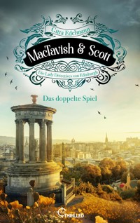 MacTavish & Scott - Das doppelte Spiel - Gitta Edelmann - E-Book