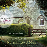 Northanger Abbey (Ungekürzte Fassung) - Jane Austen - Hörbuch
