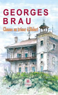 Chasse au trésor à Bidart - Georges Brau - E-Book