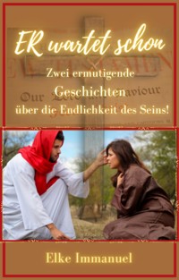 ER wartet schon - Elke Immanuel - E-Book