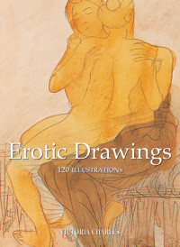 Erotic Drawings 120 illustrations - Victoria Charles - E-Book