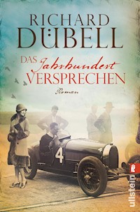 Das Jahrhundertversprechen - Richard Dübell - E-Book